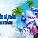 Cách Chơi Bắn Cá